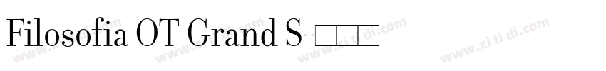Filosofia OT Grand S字体转换